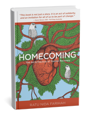 Homecoming - The Art and Practice of Trauma Recovery